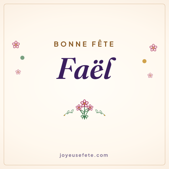 Image carrée « Bonne fête Faël » pour WhatsApp
