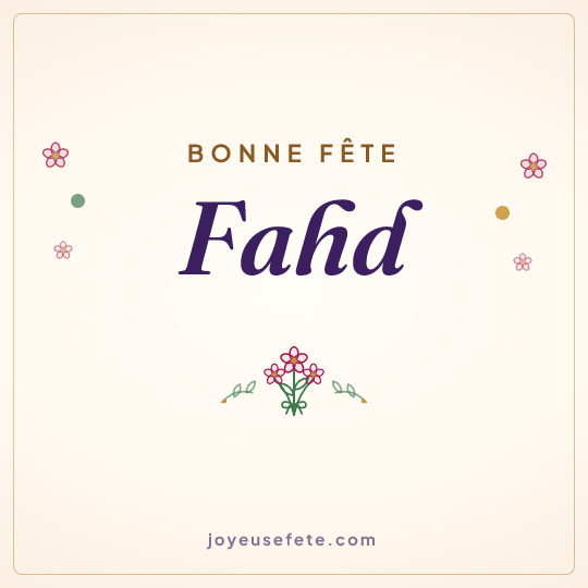 Image carrée « Bonne fête Fahd » pour WhatsApp