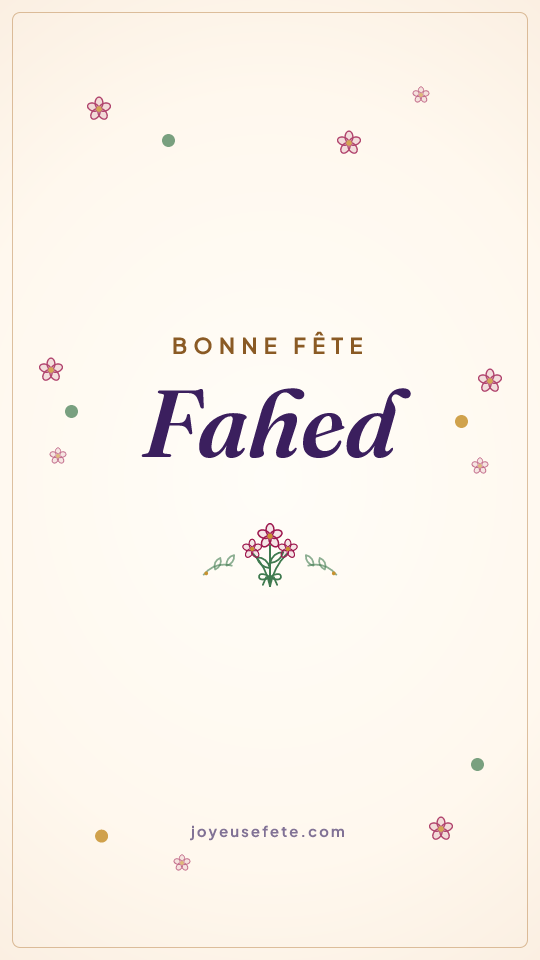 Image « Bonne fête Fahed » au format story