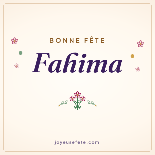 Image carrée « Bonne fête Fahima » pour WhatsApp