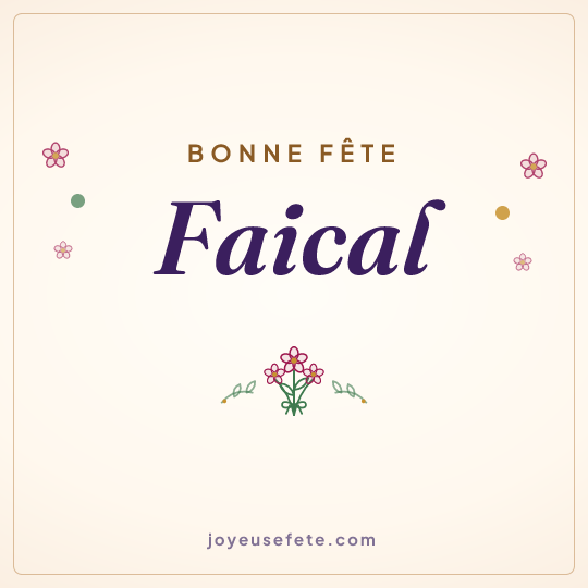 Image carrée « Bonne fête Faical » pour WhatsApp