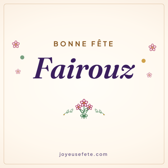 Image carrée « Bonne fête Fairouz » pour WhatsApp