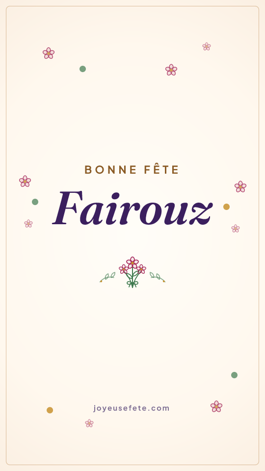 Image « Bonne fête Fairouz » au format story