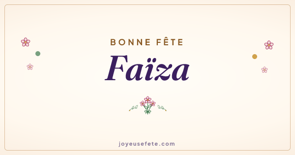 Image « Bonne fête Faïza » au format large