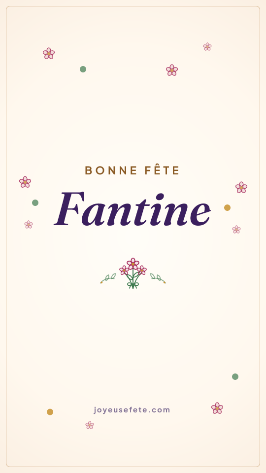 Image « Bonne fête Fantine » au format story