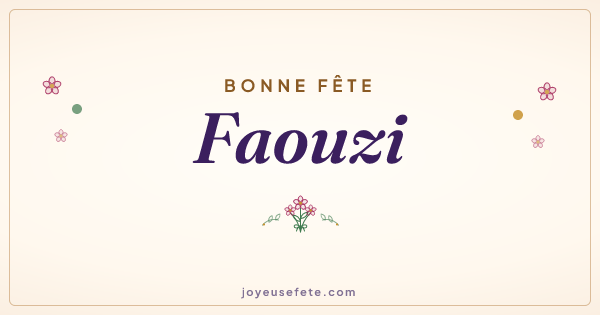Image « Bonne fête Faouzi » au format large