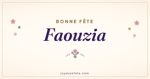 Image « Bonne fête Faouzia » au format large