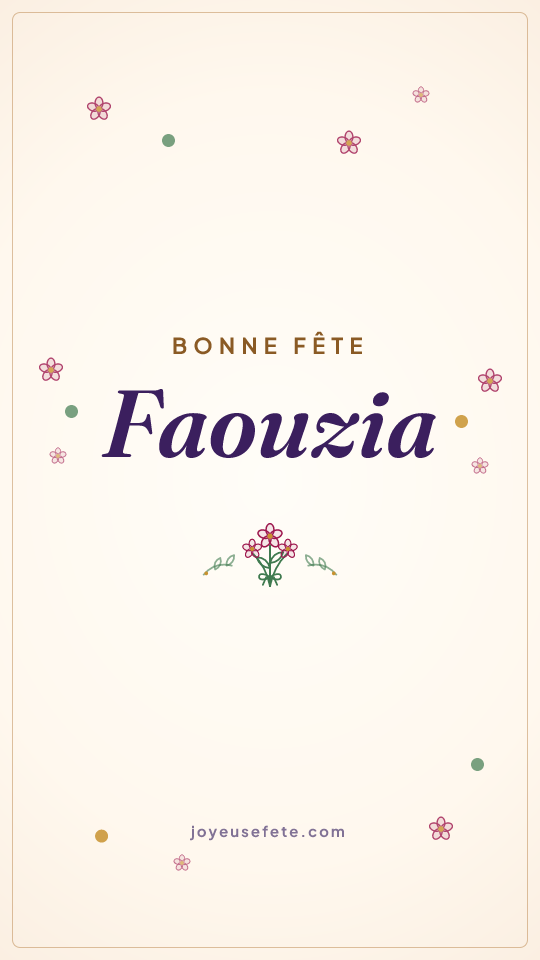 Image « Bonne fête Faouzia » au format story