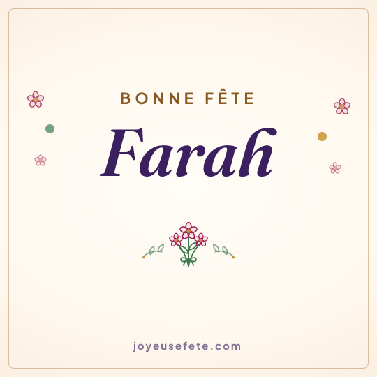 Image carrée « Bonne fête Farah » pour WhatsApp