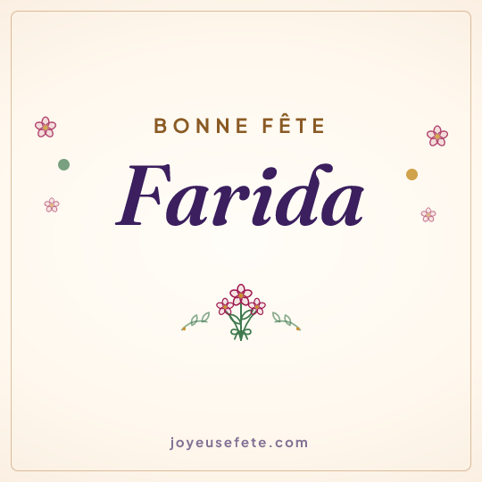 Image carrée « Bonne fête Farida » pour WhatsApp