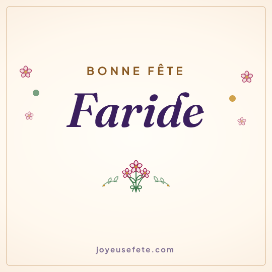 Image carrée « Bonne fête Faride » pour WhatsApp