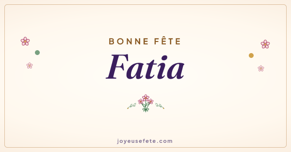 Image « Bonne fête Fatia » au format large