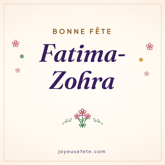 Image carrée « Bonne fête Fatima-Zohra » pour WhatsApp