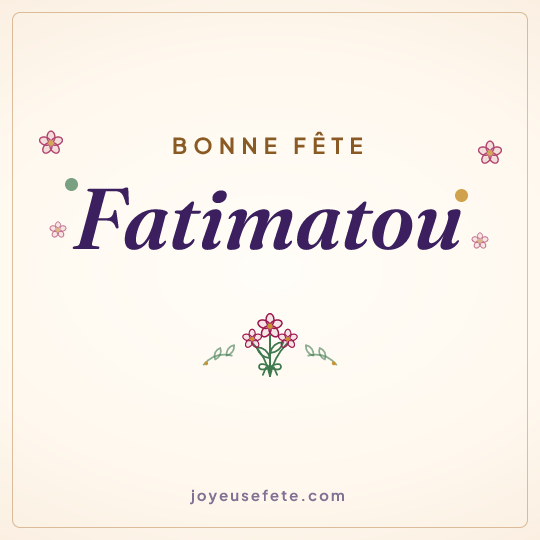 Image carrée « Bonne fête Fatimatou » pour WhatsApp
