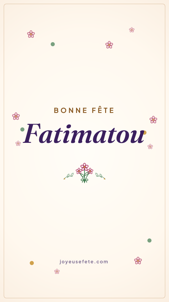 Image « Bonne fête Fatimatou » au format story