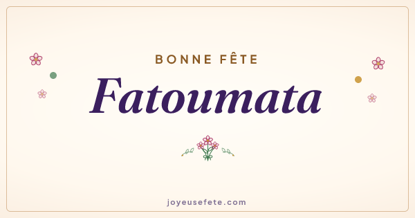 Image « Bonne fête Fatoumata » au format large