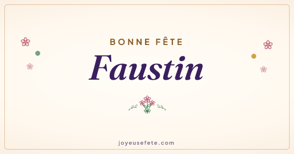Image « Bonne fête Faustin » au format large