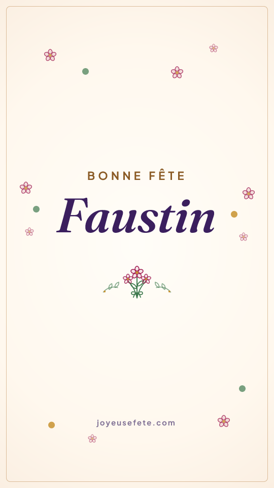 Image « Bonne fête Faustin » au format story
