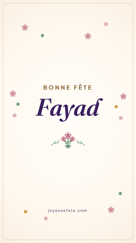 Image « Bonne fête Fayad » au format story