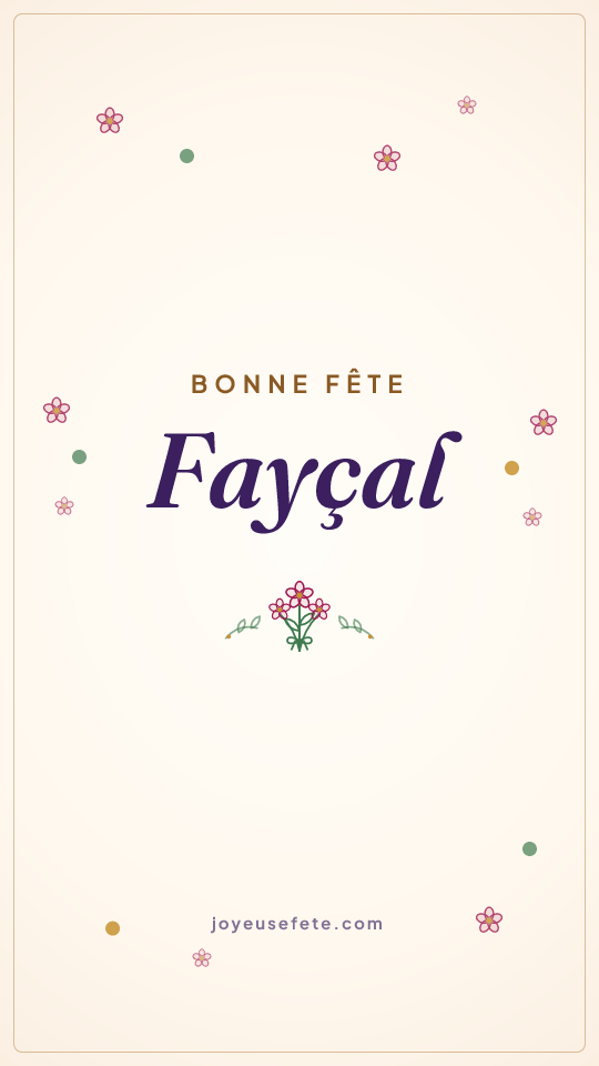 Image « Bonne fête Fayçal » au format story