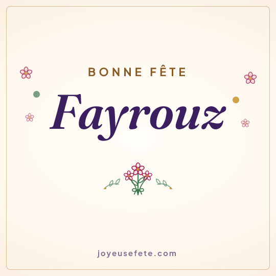 Image carrée « Bonne fête Fayrouz » pour WhatsApp