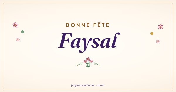 Image « Bonne fête Faysal » au format large