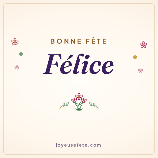 Image carrée « Bonne fête Félice » pour WhatsApp