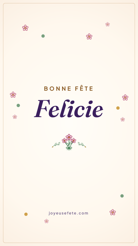 Image « Bonne fête Felicie » au format story