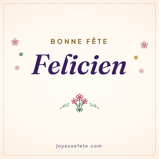 Image carrée « Bonne fête Felicien » pour WhatsApp