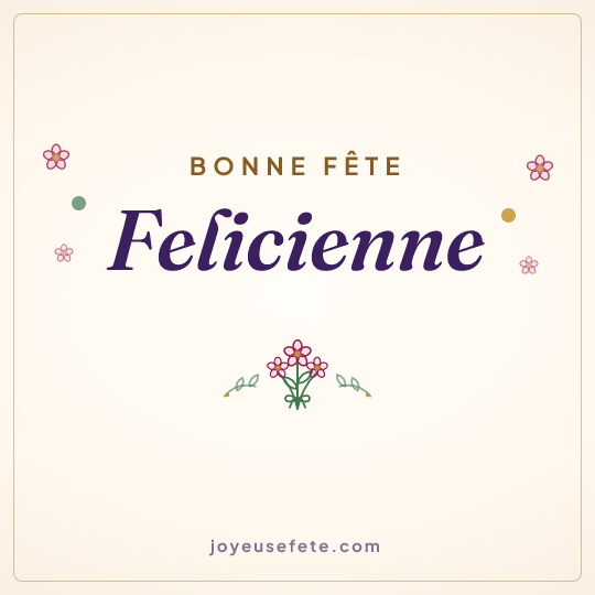 Image carrée « Bonne fête Felicienne » pour WhatsApp