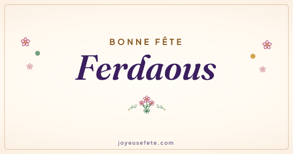 Image « Bonne fête Ferdaous » au format large