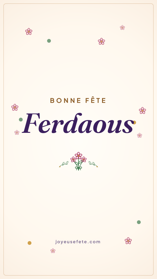 Image « Bonne fête Ferdaous » au format story