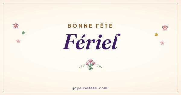 Image « Bonne fête Fériel » au format large