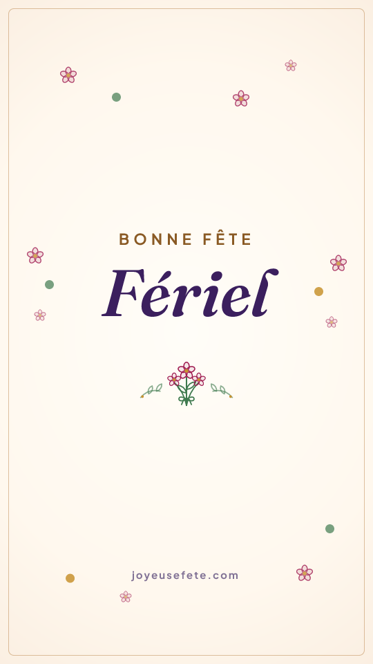 Image « Bonne fête Fériel » au format story