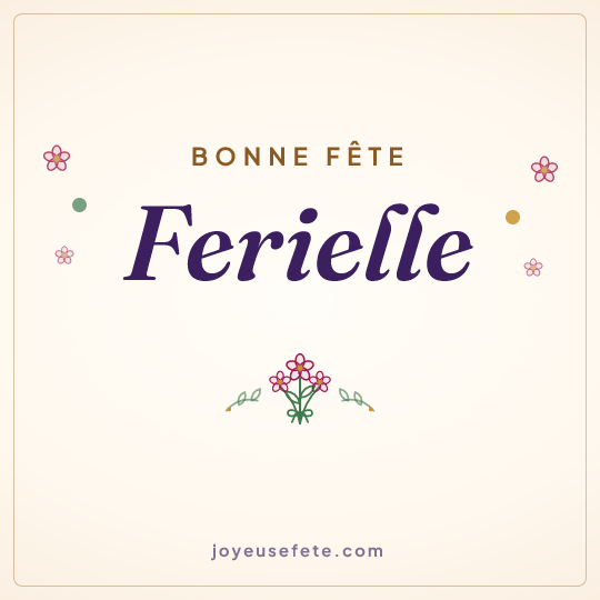 Image carrée « Bonne fête Ferielle » pour WhatsApp
