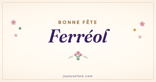 Image « Bonne fête Ferréol » au format large