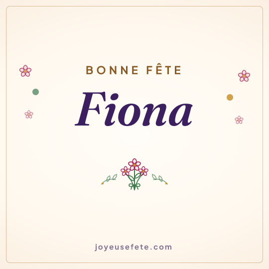 Image carrée « Bonne fête Fiona » pour WhatsApp