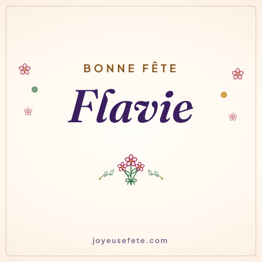 Image carrée « Bonne fête Flavie » pour WhatsApp