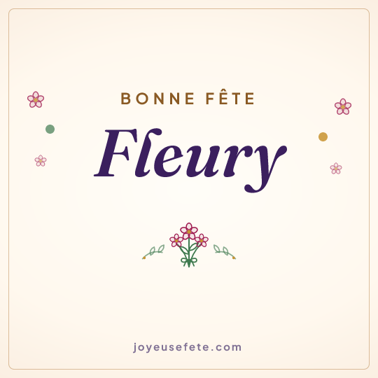 Image carrée « Bonne fête Fleury » pour WhatsApp