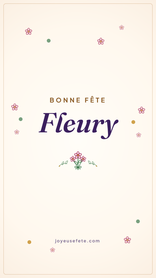 Image « Bonne fête Fleury » au format story