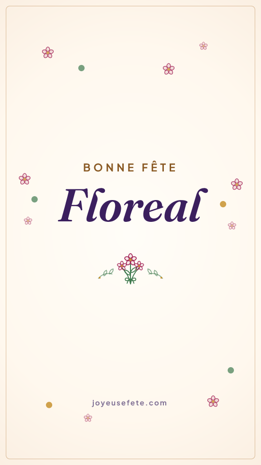 Image « Bonne fête Floreal » au format story