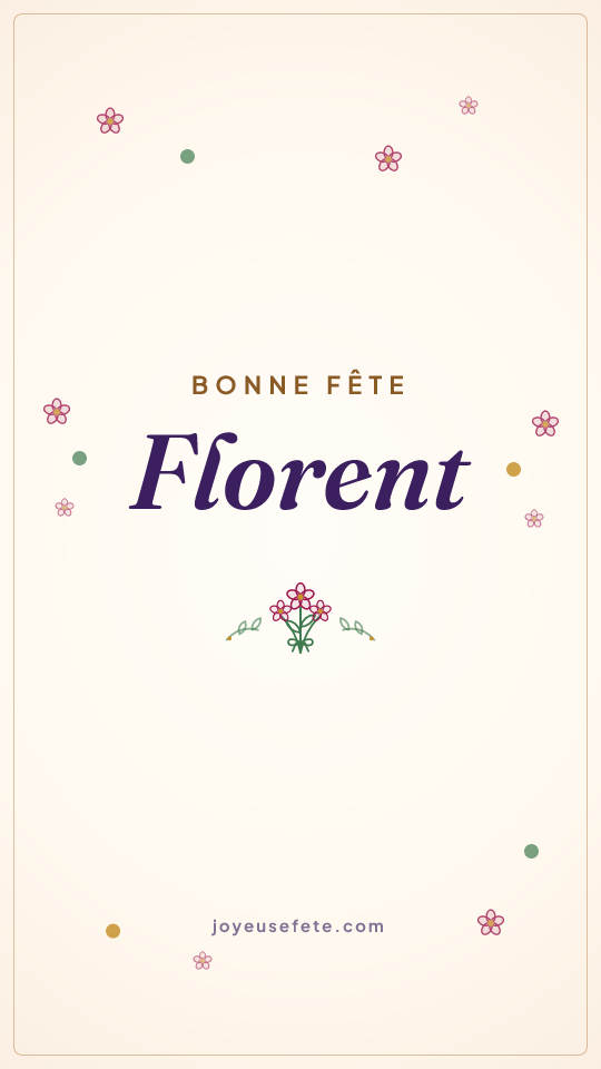 Image « Bonne fête Florent » au format story