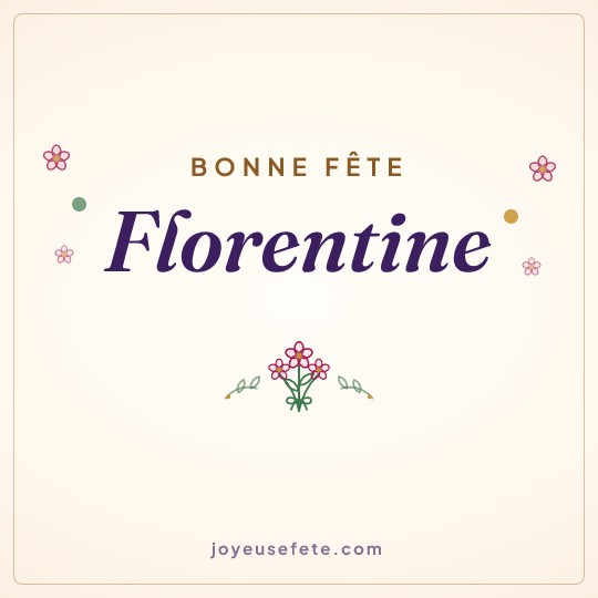 Image carrée « Bonne fête Florentine » pour WhatsApp