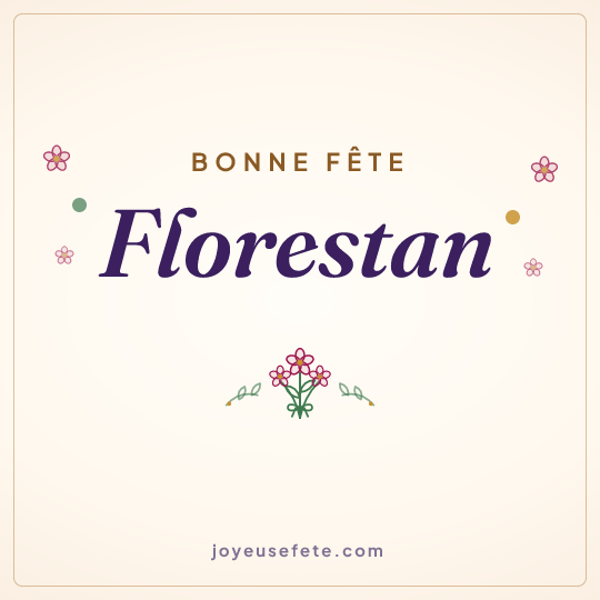 Image carrée « Bonne fête Florestan » pour WhatsApp