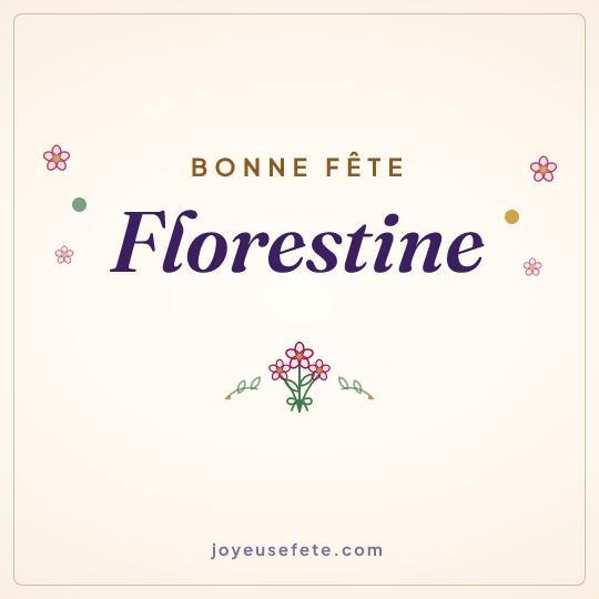 Image carrée « Bonne fête Florestine » pour WhatsApp