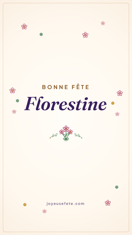 Image « Bonne fête Florestine » au format story