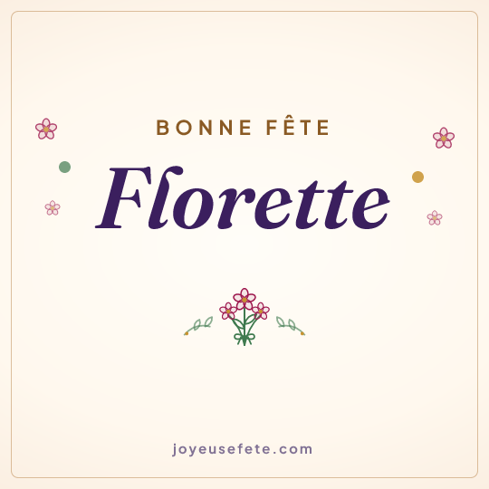 Image carrée « Bonne fête Florette » pour WhatsApp