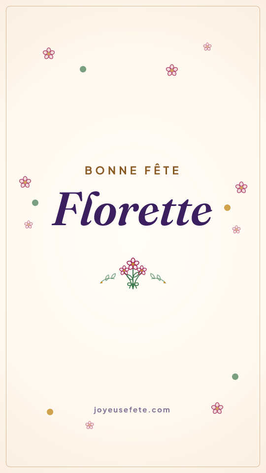 Image « Bonne fête Florette » au format story