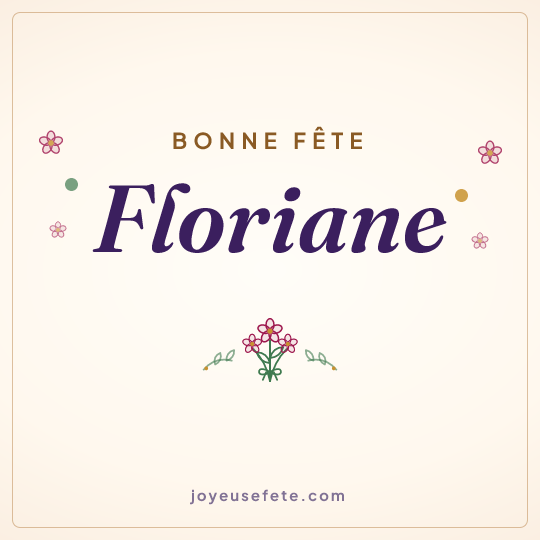 Image carrée « Bonne fête Floriane » pour WhatsApp