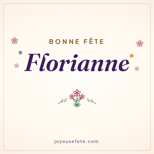 Image carrée « Bonne fête Florianne » pour WhatsApp